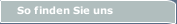So finden Sie uns